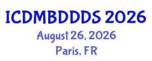 International Conference on Data Mining, Big Data, Database and Data System (ICDMBDDDS) August 26, 2026 - Paris, France