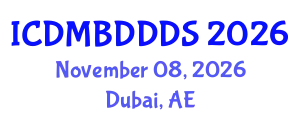 International Conference on Data Mining, Big Data, Database and Data System (ICDMBDDDS) November 08, 2026 - Dubai, United Arab Emirates