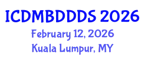 International Conference on Data Mining, Big Data, Database and Data System (ICDMBDDDS) February 12, 2026 - Kuala Lumpur, Malaysia