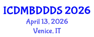 International Conference on Data Mining, Big Data, Database and Data System (ICDMBDDDS) April 13, 2026 - Venice, Italy