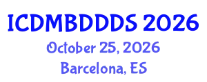 International Conference on Data Mining, Big Data, Database and Data System (ICDMBDDDS) October 25, 2026 - Barcelona, Spain