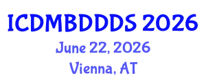International Conference on Data Mining, Big Data, Database and Data System (ICDMBDDDS) June 22, 2026 - Vienna, Austria