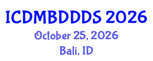 International Conference on Data Mining, Big Data, Database and Data System (ICDMBDDDS) October 25, 2026 - Bali, Indonesia