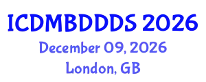 International Conference on Data Mining, Big Data, Database and Data System (ICDMBDDDS) December 09, 2026 - London, United Kingdom