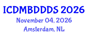 International Conference on Data Mining, Big Data, Database and Data System (ICDMBDDDS) November 04, 2026 - Amsterdam, Netherlands
