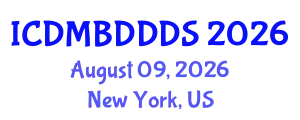 International Conference on Data Mining, Big Data, Database and Data System (ICDMBDDDS) August 09, 2026 - New York, United States
