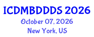 International Conference on Data Mining, Big Data, Database and Data System (ICDMBDDDS) October 07, 2026 - New York, United States