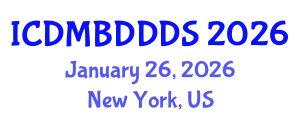 International Conference on Data Mining, Big Data, Database and Data System (ICDMBDDDS) January 26, 2026 - New York, United States