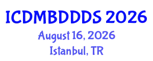 International Conference on Data Mining, Big Data, Database and Data System (ICDMBDDDS) August 16, 2026 - Istanbul, Turkey