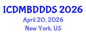 International Conference on Data Mining, Big Data, Database and Data System (ICDMBDDDS) April 20, 2026 - New York, United States
