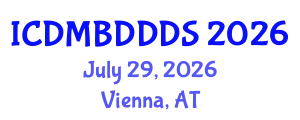 International Conference on Data Mining, Big Data, Database and Data System (ICDMBDDDS) July 29, 2026 - Vienna, Austria