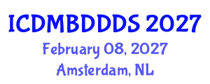 International Conference on Data Mining, Big Data, Database and Data System (ICDMBDDDS) February 08, 2027 - Amsterdam, Netherlands
