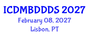 International Conference on Data Mining, Big Data, Database and Data System (ICDMBDDDS) February 08, 2027 - Lisbon, Portugal