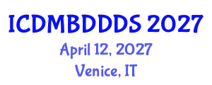 International Conference on Data Mining, Big Data, Database and Data System (ICDMBDDDS) April 12, 2027 - Venice, Italy