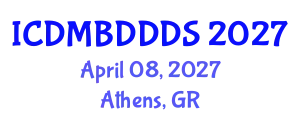 International Conference on Data Mining, Big Data, Database and Data System (ICDMBDDDS) April 08, 2027 - Athens, Greece