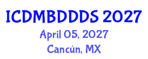 International Conference on Data Mining, Big Data, Database and Data System (ICDMBDDDS) April 05, 2027 - Cancún, Mexico