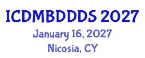 International Conference on Data Mining, Big Data, Database and Data System (ICDMBDDDS) January 16, 2027 - Nicosia, Cyprus
