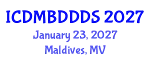 International Conference on Data Mining, Big Data, Database and Data System (ICDMBDDDS) January 23, 2027 - Maldives, Maldives