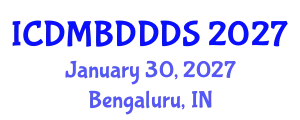 International Conference on Data Mining, Big Data, Database and Data System (ICDMBDDDS) January 30, 2027 - Bengaluru, India