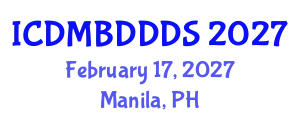 International Conference on Data Mining, Big Data, Database and Data System (ICDMBDDDS) February 17, 2027 - Manila, Philippines
