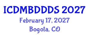International Conference on Data Mining, Big Data, Database and Data System (ICDMBDDDS) February 17, 2027 - Bogota, Colombia