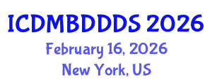 International Conference on Data Mining, Big Data, Database and Data System (ICDMBDDDS) February 16, 2026 - New York, United States