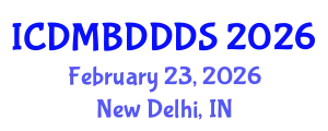 International Conference on Data Mining, Big Data, Database and Data System (ICDMBDDDS) February 23, 2026 - New Delhi, India