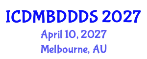 International Conference on Data Mining, Big Data, Database and Data System (ICDMBDDDS) April 10, 2027 - Melbourne, Australia