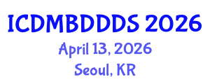 International Conference on Data Mining, Big Data, Database and Data System (ICDMBDDDS) April 13, 2026 - Seoul, Republic of Korea