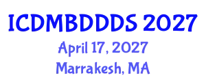 International Conference on Data Mining, Big Data, Database and Data System (ICDMBDDDS) April 17, 2027 - Marrakesh, Morocco