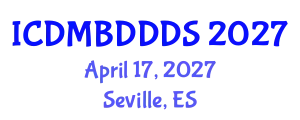 International Conference on Data Mining, Big Data, Database and Data System (ICDMBDDDS) April 17, 2027 - Seville, Spain