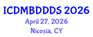 International Conference on Data Mining, Big Data, Database and Data System (ICDMBDDDS) April 27, 2026 - Nicosia, Cyprus