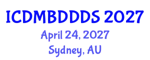 International Conference on Data Mining, Big Data, Database and Data System (ICDMBDDDS) April 24, 2027 - Sydney, Australia