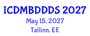 International Conference on Data Mining, Big Data, Database and Data System (ICDMBDDDS) May 15, 2027 - Tallinn, Estonia
