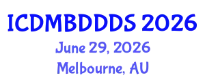 International Conference on Data Mining, Big Data, Database and Data System (ICDMBDDDS) June 29, 2026 - Melbourne, Australia