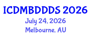 International Conference on Data Mining, Big Data, Database and Data System (ICDMBDDDS) July 24, 2026 - Melbourne, Australia