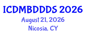 International Conference on Data Mining, Big Data, Database and Data System (ICDMBDDDS) August 21, 2026 - Nicosia, Cyprus