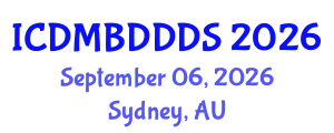 International Conference on Data Mining, Big Data, Database and Data System (ICDMBDDDS) September 06, 2026 - Sydney, Australia