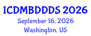 International Conference on Data Mining, Big Data, Database and Data System (ICDMBDDDS) September 16, 2026 - Washington, United States