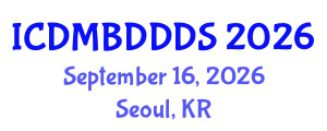 International Conference on Data Mining, Big Data, Database and Data System (ICDMBDDDS) September 16, 2026 - Seoul, Republic of Korea