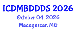 International Conference on Data Mining, Big Data, Database and Data System (ICDMBDDDS) October 04, 2026 - Madagascar, Madagascar