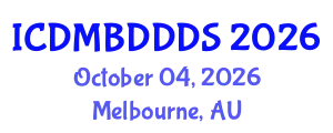 International Conference on Data Mining, Big Data, Database and Data System (ICDMBDDDS) October 04, 2026 - Melbourne, Australia