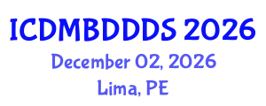 International Conference on Data Mining, Big Data, Database and Data System (ICDMBDDDS) December 02, 2026 - Lima, Peru