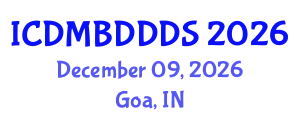 International Conference on Data Mining, Big Data, Database and Data System (ICDMBDDDS) December 09, 2026 - Goa, India