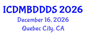 International Conference on Data Mining, Big Data, Database and Data System (ICDMBDDDS) December 16, 2026 - Quebec City, Canada