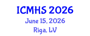 International Conference on Medical and Health Sciences (ICMHS) June 15, 2026 - Riga, Latvia
