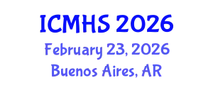 International Conference on Medical and Health Sciences (ICMHS) February 23, 2026 - Buenos Aires, Argentina