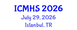 International Conference on Medical and Health Sciences (ICMHS) July 29, 2026 - Istanbul, Turkey