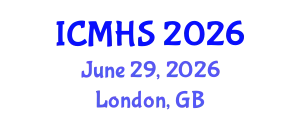 International Conference on Medical and Health Sciences (ICMHS) June 29, 2026 - London, United Kingdom