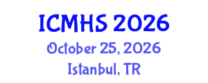 International Conference on Medical and Health Sciences (ICMHS) October 25, 2026 - Istanbul, Turkey